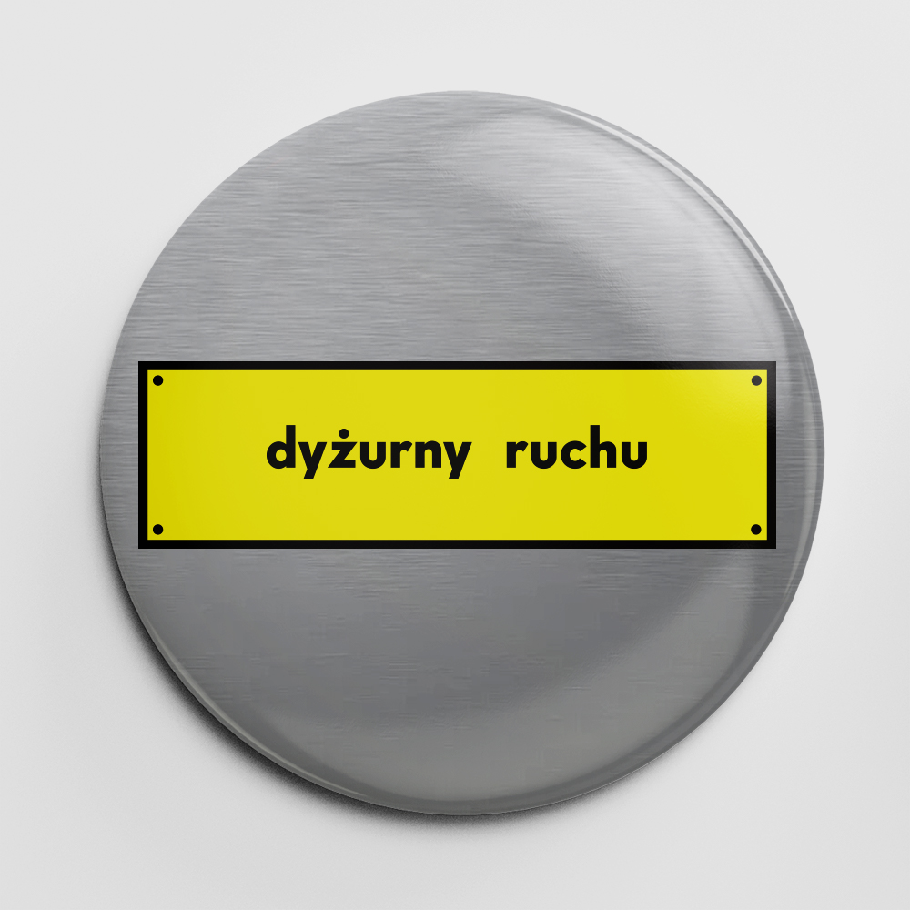 przypinka dyżurny ruchu, przypinka kolejowa, przypinka kolejarska, przypinka dla kolejarza, przypinka PKP, button kolejowy, button kolejarski, button dla kolejarza, button PKP, pin kolejowy, pin kolejarski, pin dla kolejarza, pin PKP, dyżurny ruchu tabliczka przypinka